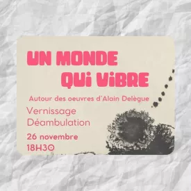Un monde qui vibre - l'exposition_Saint-Georges-d'Oléron